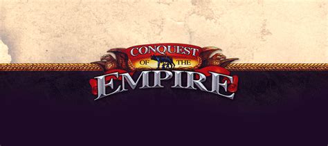 Conquest of the Empire – The Esoteric Order of Gamers