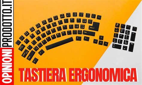 tastiera ergonomica | digiti più velocemente e senza dolori