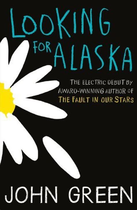 LOOKING FOR ALASKA - Buy LOOKING FOR ALASKA by John Green Online at ...