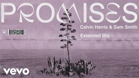 Calvin Harris, Sam Smith - Promises (Extended Mix) (Audio) - YouTube