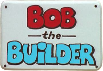 Bob the Builder | Logopedia | Fandom