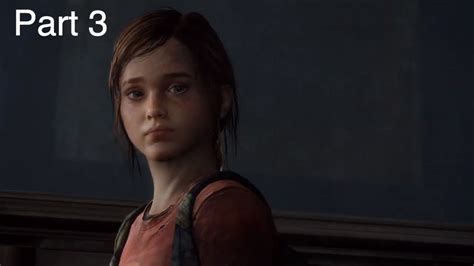 Ellie - The Last of Us Walkthrough Gameplay Part 3 (PS4) - YouTube