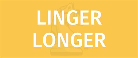 LINGER LONGER - Learn To Play With Gamerules.com