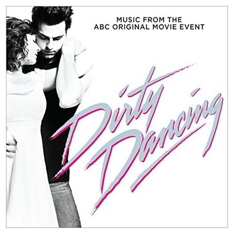 Soundtrack Details for ABC’s ‘Dirty Dancing’ | Film Music Reporter