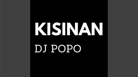 Kisinan (Remix) - YouTube Music