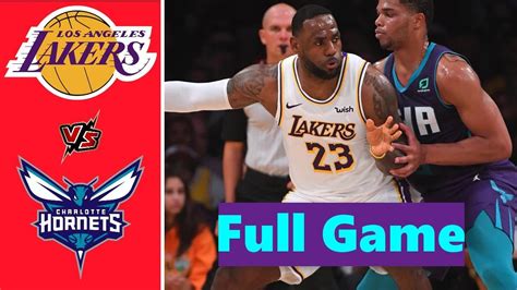 Los Angeles Lakers vs. Charlotte Hornets Full Game Highlights | NBA Season 2021 - YouTube