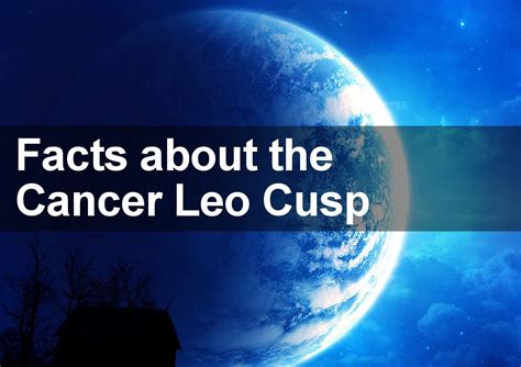 Leo Cancer Cusp Signs - 8 Facts Most People Get Completely Wrong