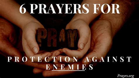 6 Powerful Prayers for Protection Against Enemies - Prayrs