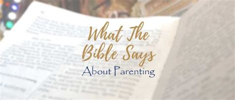 11 Bible Verses About Parenting That Will Help You Be Better