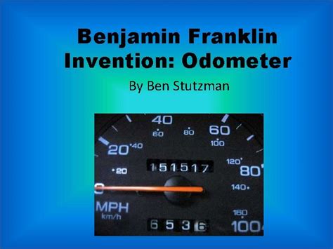 Benjamin Franklin Invention Odometer By Ben Stutzman The