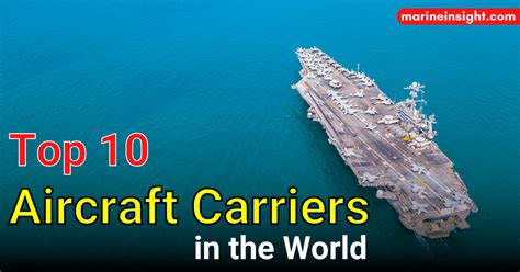 Top 15 Biggest Aircraft Carriers in the World