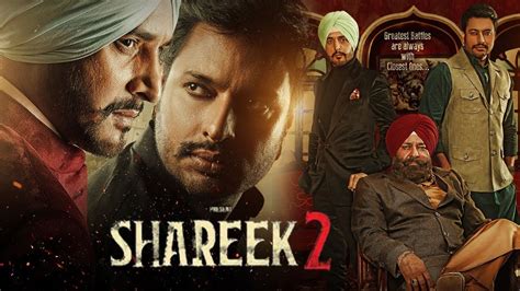 Shareek 2 Full Movie | Jimmy Shergill | Dev Kharoud | Sharan Kaur | Mukul Dev | Review & Facts ...