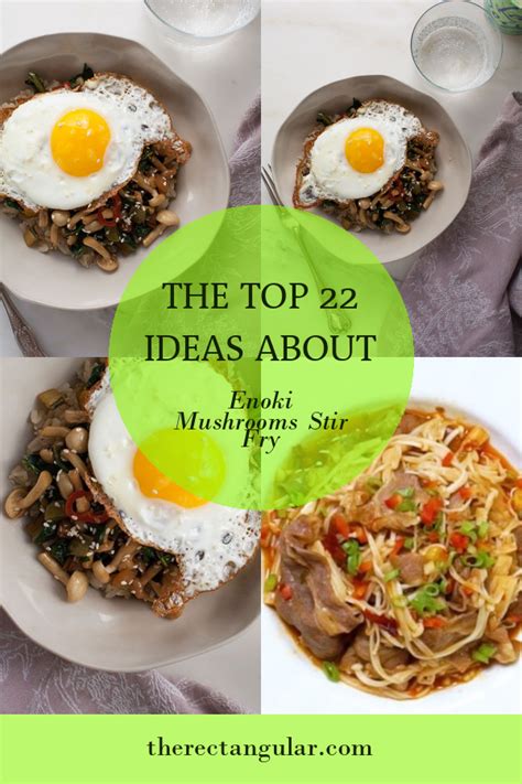 The top 22 Ideas About Enoki Mushrooms Stir Fry - Home, Family, Style ...