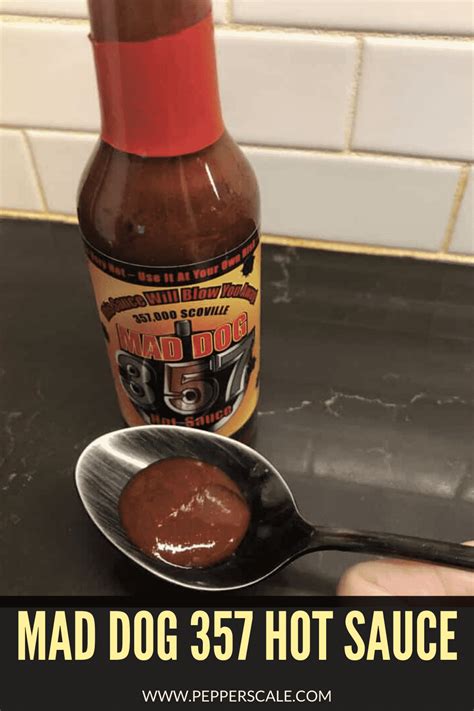 Mad Dog 357 Hot Sauce Review - PepperScale