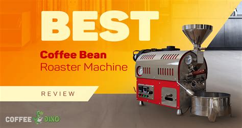 Best Coffee Bean Roaster Machine Reviews and Ratings 2023