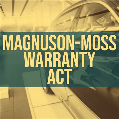 Magnuson-Moss Warranty Act