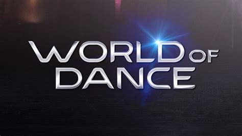 World of Dance - NBC.com