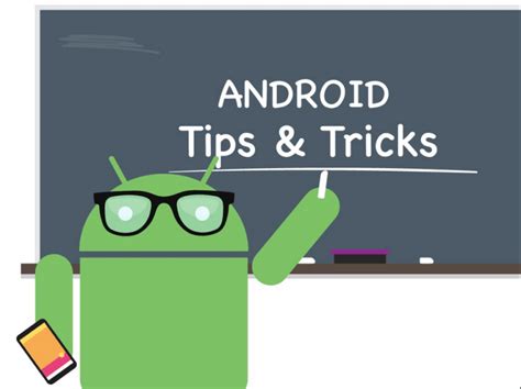 Most useful Android tips & tricks