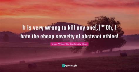 Best Oscar Wilde, The Canterville Ghost Quotes with images to share and ...