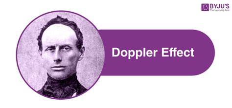 Doppler Effect - Definition, Formula, Examples, Uses, FAQs