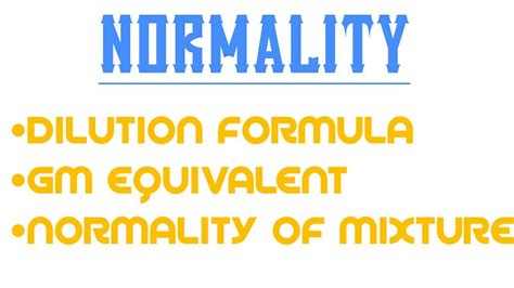 Class11&12-NORMALITY||Dilution Formula||Normality of a mixture. - YouTube