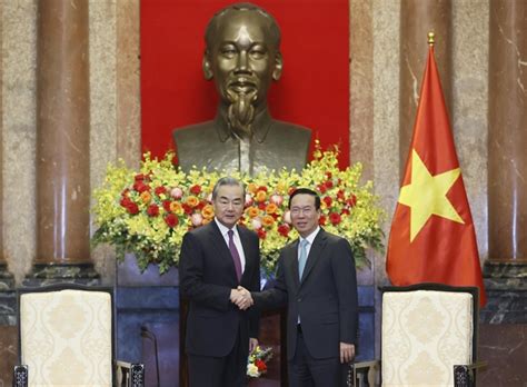 President Võ Văn Thưởng hosts Chinese Foreign Minister