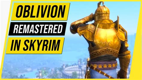 Oblivion Remastered in Skyrim – MASSIVE UPDATE! - (While you wait for ...