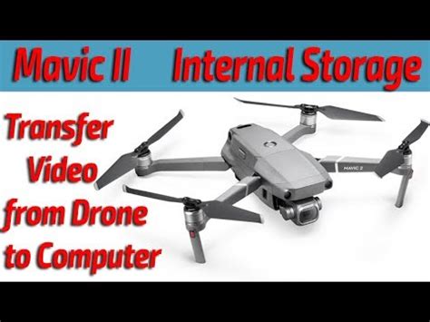 How to get Your Mavic 2 Footage Off Your Drone! - YouTube