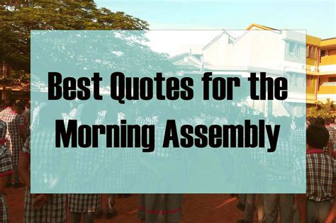 Best Quotes for the Morning Assembly | BOOKENDS