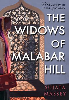 The Widows of Malabar Hill by Sujata Massey - Book Summary - PrincetonBookReview.com