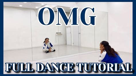 New Jeans ‘OMG’ - FULL DANCE TUTORIAL - YouTube