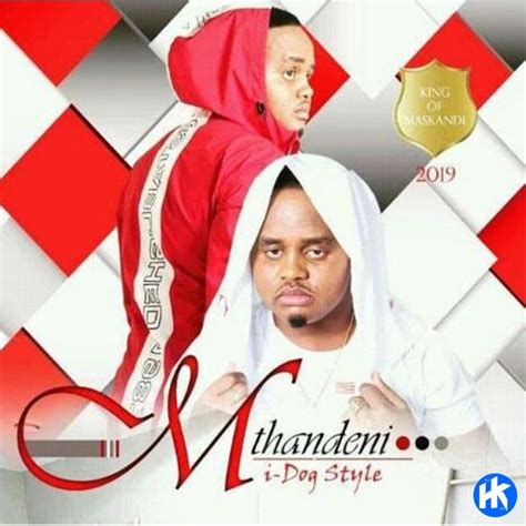 DOWNLOAD: Mthandeni Igcokama elisha Manqele iDog Style Album | Zip ...