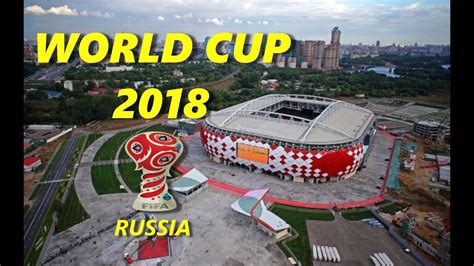 FIFA World Cup 2018 Stadiums Russia - YouTube