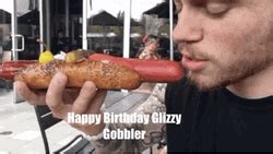 Happy Birthday Glizzy Gobbler GIF | GIFDB.com