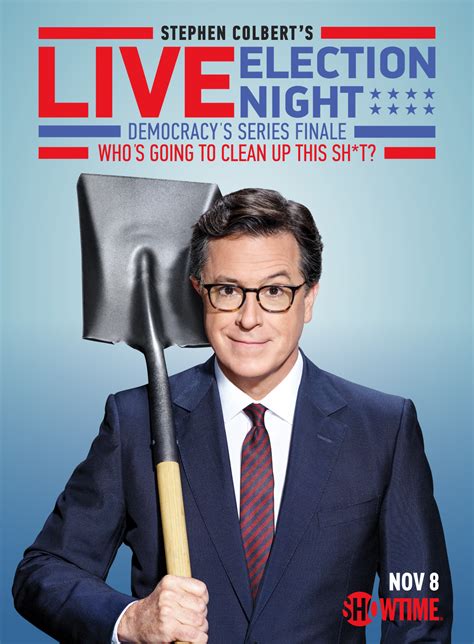 [WATCH] Stephen Colbert's Election Night Special: 'Who's Going To Clean ...