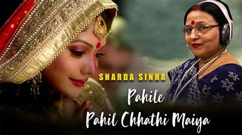 Chhath Puja 2019: Top Bhojpuri Chhath Puja geet by Sharda Sinha which ...