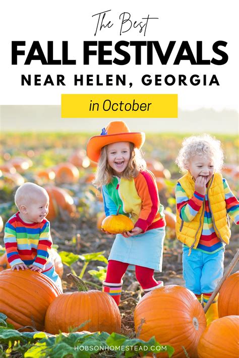 The Best Fall Festivals Near Helen in October - The Hobson Homestead