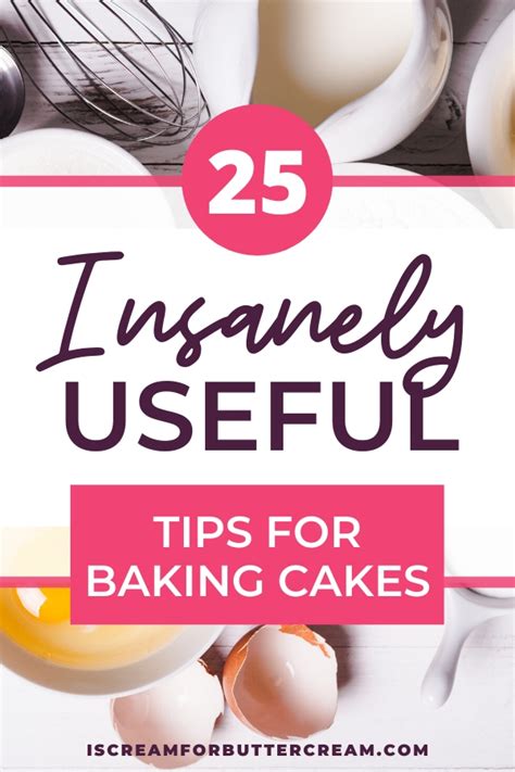 25 Insanely Useful Tips for Baking Cakes - I Scream for Buttercream