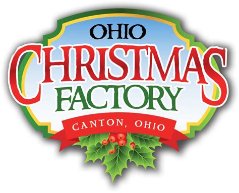 Ohio Christmas Factory – Ohio's Newest & Most Exciting Family Christmas ...