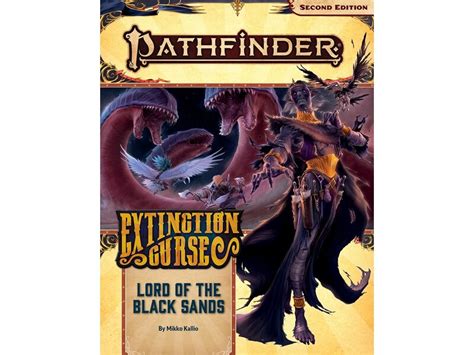 Paizo Pathfinder 2E Extinction Curse 5 - Lord Of The Black Sands - Au ...