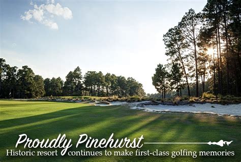 Proudly Pinehurst – Historic resort continues to make first-class ...