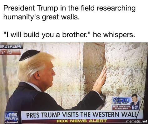 LMAO | Donald Trump's Wall | Know Your Meme