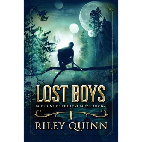 Lost Boys Trilogy: Lost Boys : Book One of the Lost Boys Trilogy ...