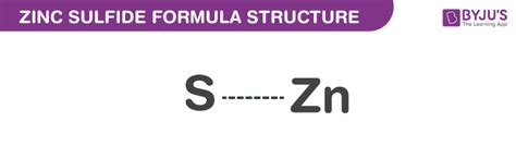 Zinc Sulfide Formula - Chemical Formula, Structure And Properties