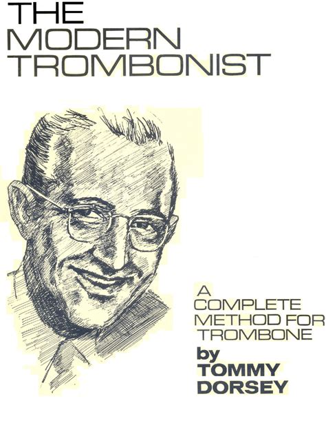 Tommy Dorsey The Modern Trombonist Trombone Method - Método para ...