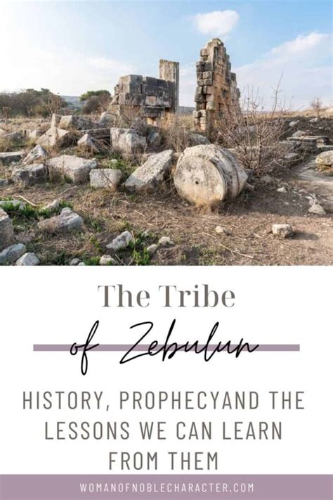 The Tribe Of Zebulun: History, Prophecy & Lessons