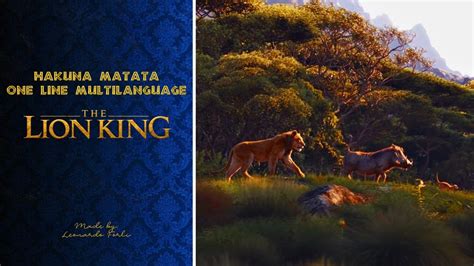 The Lion King (2019) - Hakuna Matata: One-Line Multilanguage [11 Languages] - YouTube