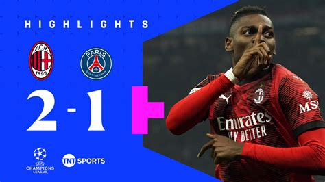 AC Milan v PSG – UEFA Champions League highlights - Football video - TNT Sports