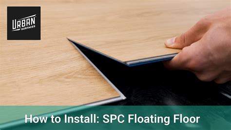 How to install our SPC floating floor quickly and correctly | Urban ...