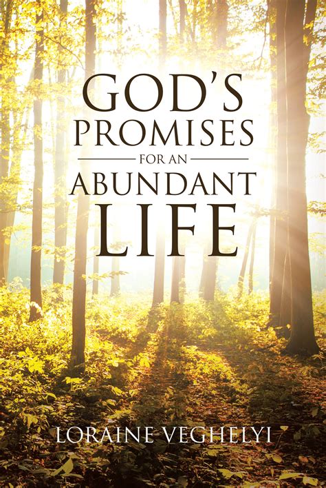 Loraine Veghelyi’s Newly Released “God’s Promises for an Abundant Life ...